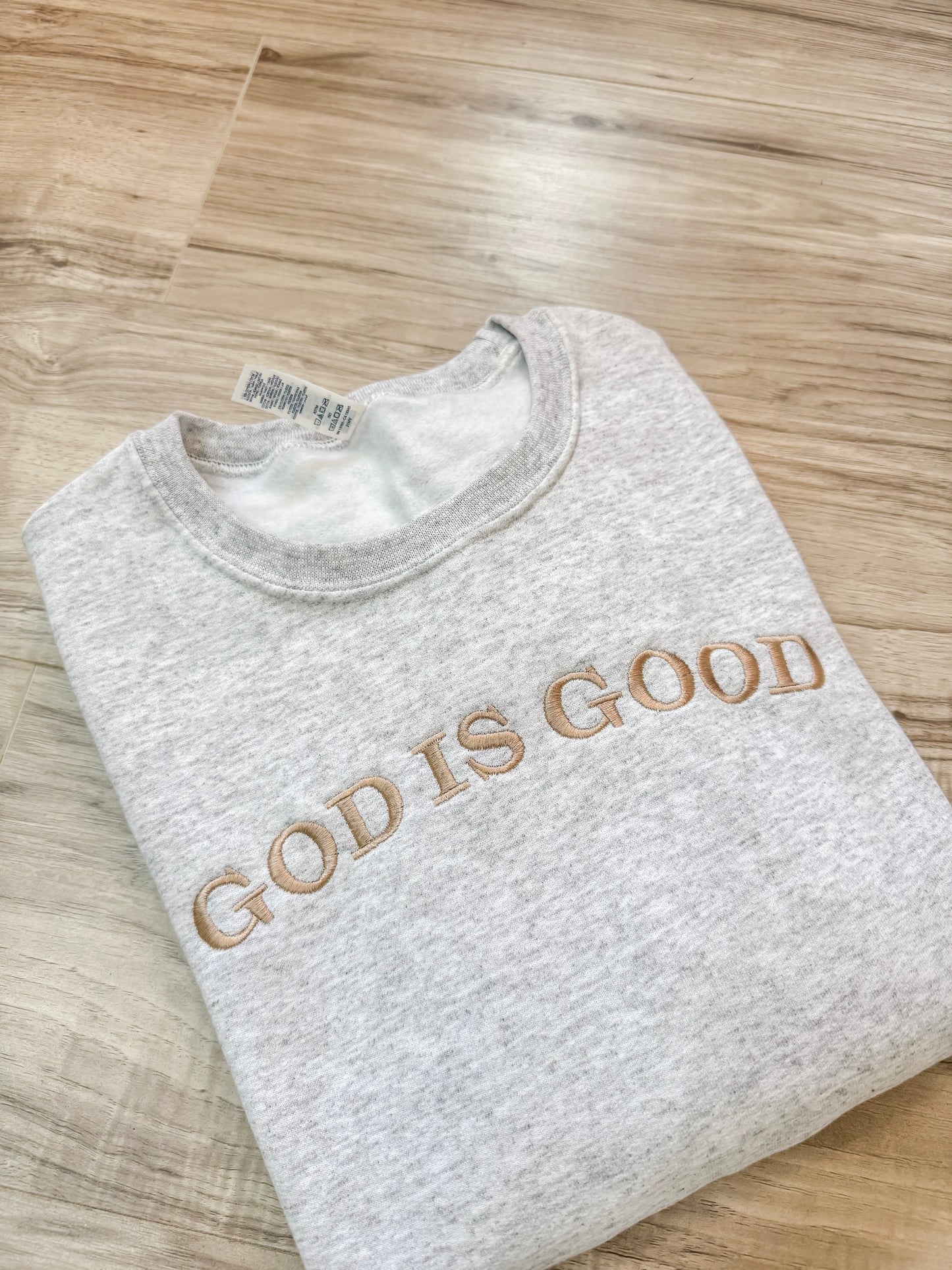 God Is Good Crewneck Sweatshirt
