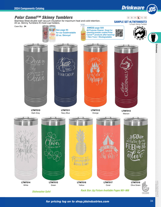 22 Ounce Skinny Tumbler