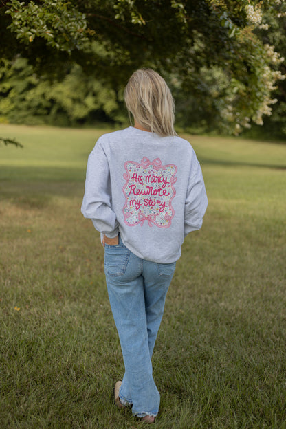 His Mercy Crewneck Sweatshirt