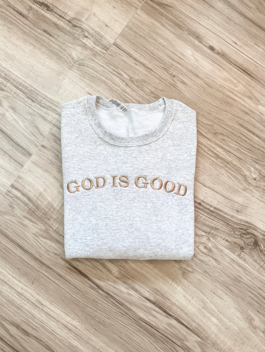 God Is Good Crewneck Sweatshirt