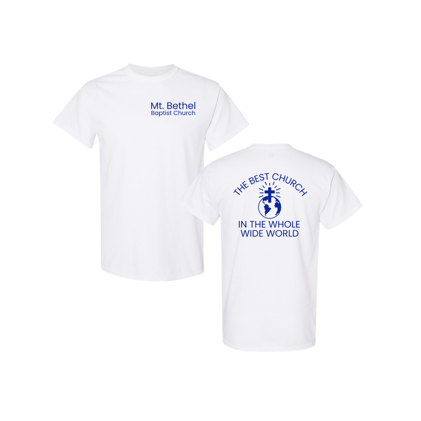 Mt. Bethel Baptist Church Tee