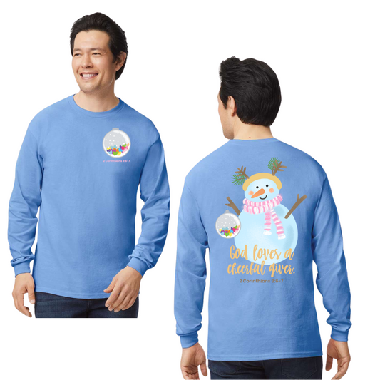 God Loves a Cheerful Giver Long sleeve Tee